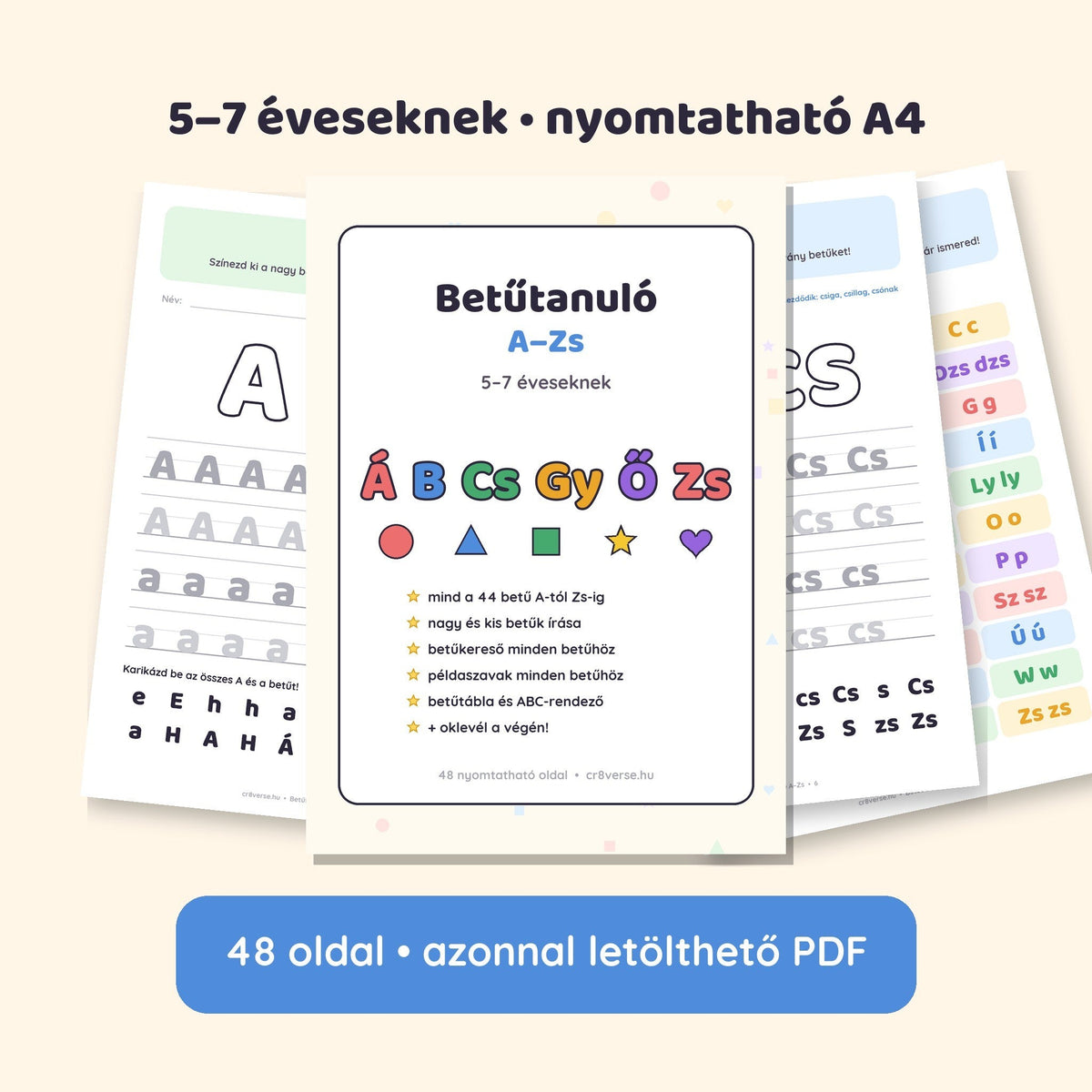 Betűtanuló A–Zs fejlesztő füzet 5–7 éveseknek – 48 oldalas nyomtatható PDF