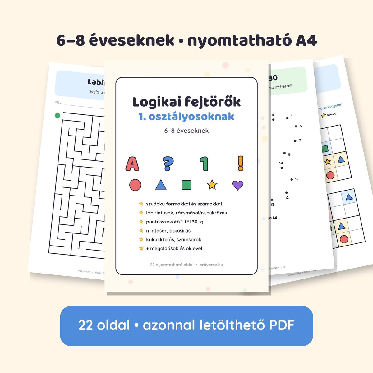 Első osztályos fejlesztő füzet: Logikai fejtörők 1. osztályosoknak – 22 oldalas nyomtatható PDF