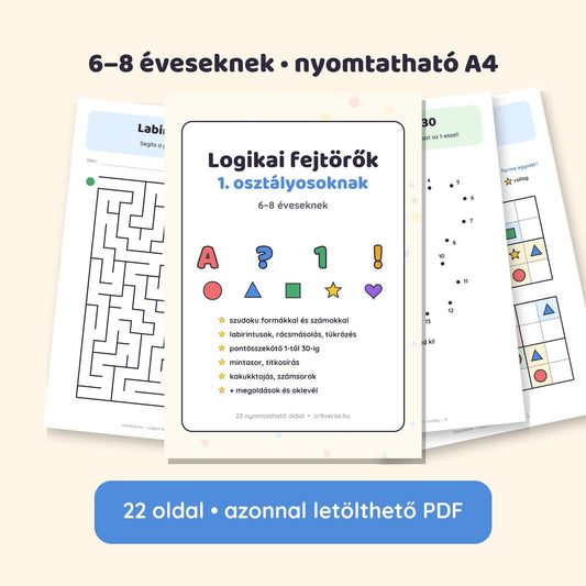Első osztályos fejlesztő füzet: Logikai fejtörők 1. osztályosoknak – 22 oldalas nyomtatható PDF