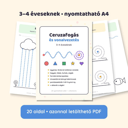 Kiscsoportos fejlesztő füzet: Ceruzafogás és vonalvezetés 3–4 éveseknek – 20 oldalas nyomtatható PDF