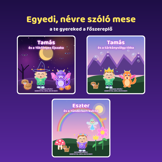 Egyedi, névre szóló mese – a gyermeked a főszereplő
