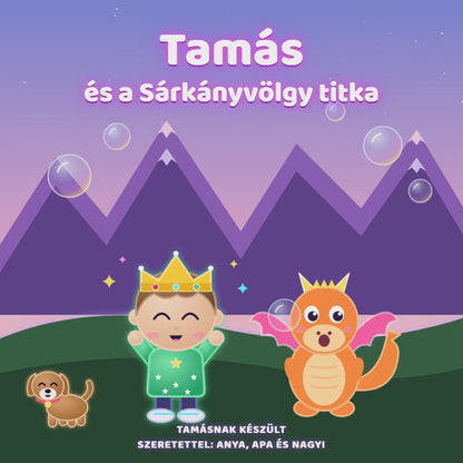 Egyedi, névre szóló mese – a gyermeked a főszereplő